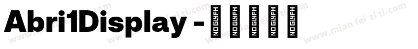 Abri1Display 字体转换